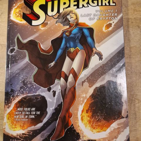 Supergirl  Vol 1  Last daughter of Crypton.    The new 52