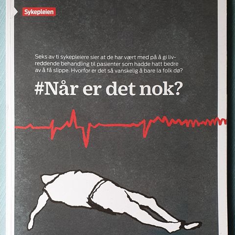 NSF Sykepleien 1. Bokasin(2017) #Når er det nok?