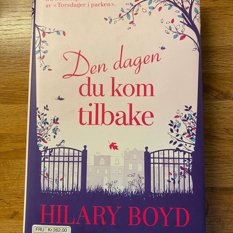 Den dagen du kom tilbake av Hilary Boyd selges