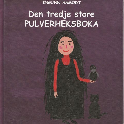 Barnebøker. Bildebok om Pulverheksa. 3 i 1.