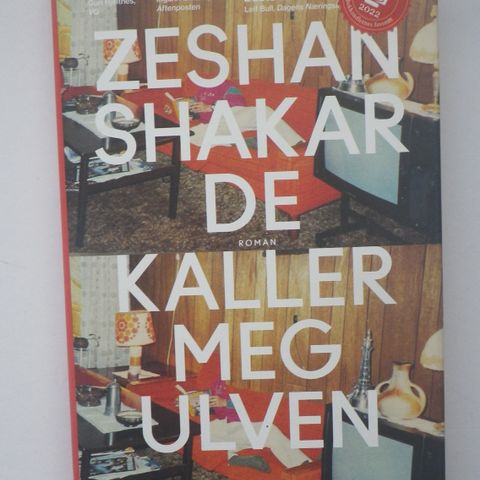 De kaller meg ulven - Zeshan Shakar - romaner - som ny