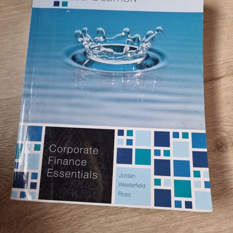 Corporate Finance Essentials 7 utg.