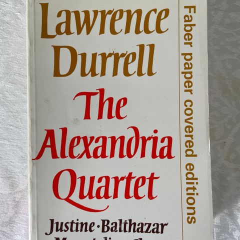 Lawrence Durrell «The Alexandria Quartet»