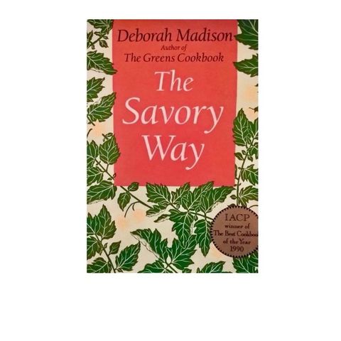 The Savoury Way Vegetarisk Kokebok, Deborah Madison