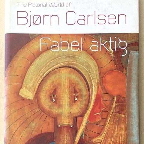 Hans-Jakob Brun. "BJØRN CARLSEN". Fabel aktig. 1. utgave 2000.