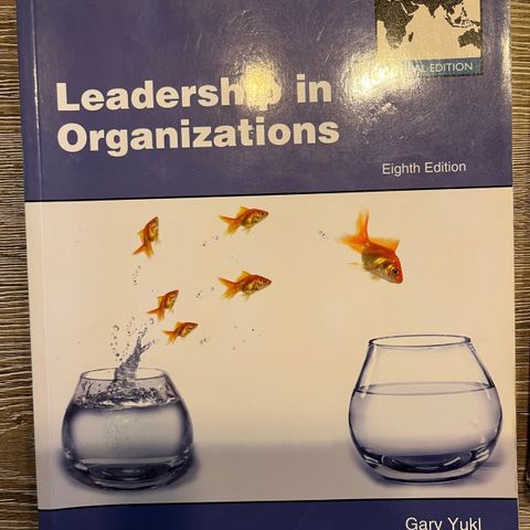 Leadership in Organizations, Global Edition