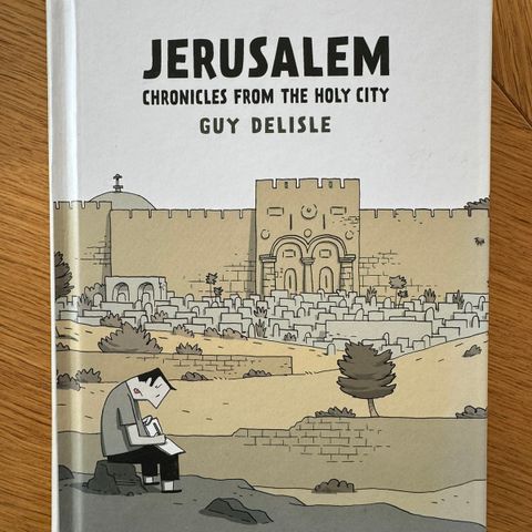 NY! Jerusalem - av Guy Delisle