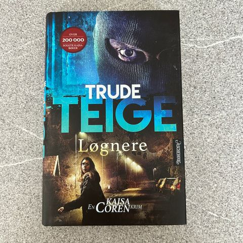 «Løgnere» av Trude Teige