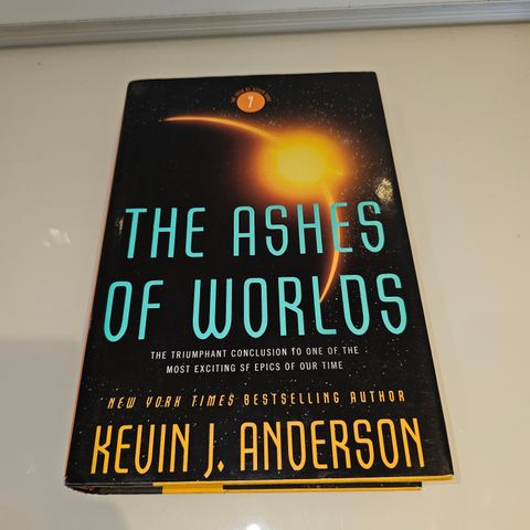 The Ashes Of Worlds. Kevin J. Anderson