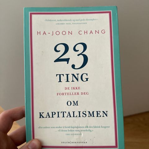 23 ting de ikke forteller deg om kapitalismen - Ha-Joon chang