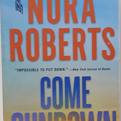 NORA ROBERTS - Come Sundown - Ny