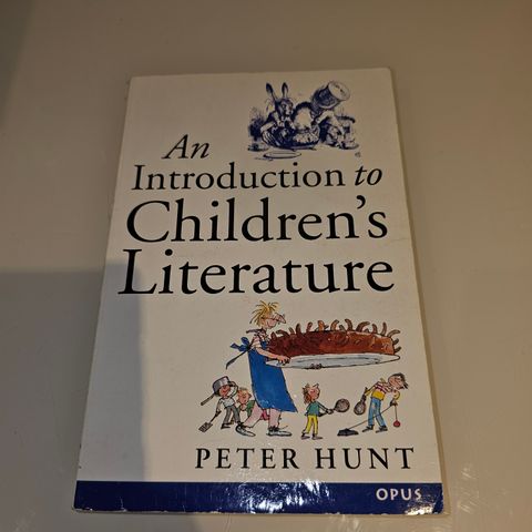An Introduction to Children's Literature. Peter Hunt