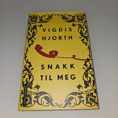 Snakk til meg. Vigdis Hjorth