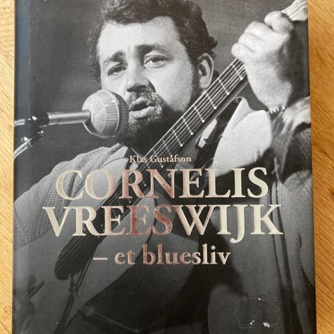 Cornelis Vreeswijk - et bluesliv