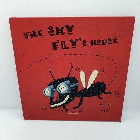 The shy fly's House - Eva Mejuto, Sergio Mora