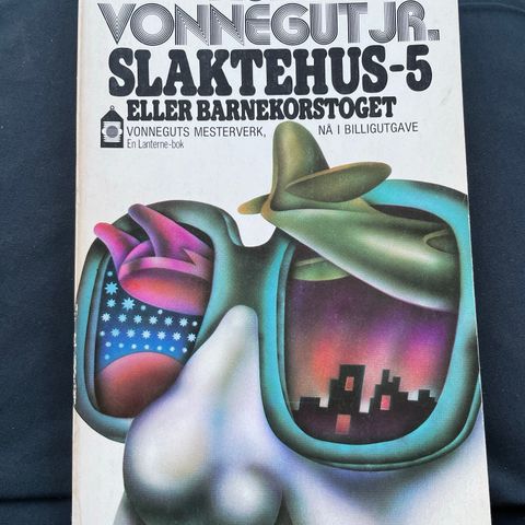 Kurt Vonnegut jr «Slaktehus 5 eller barnekorstoget»