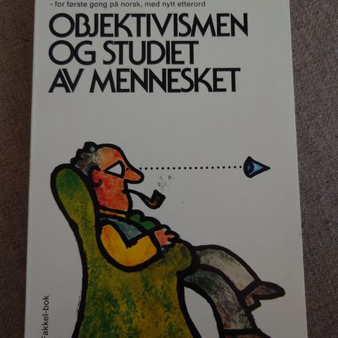 Objektivismen og studiet av mennesket av Hans Skjervheim