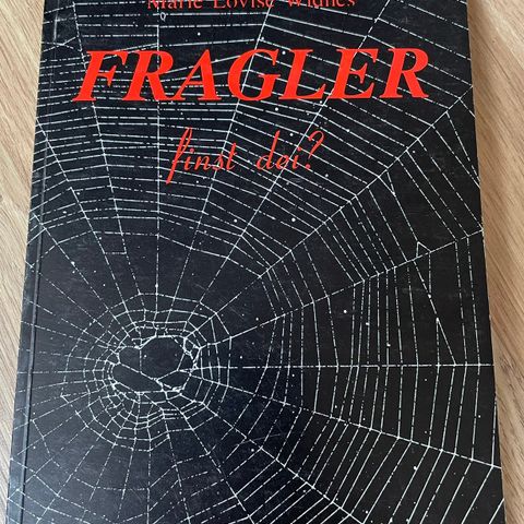 Fragler/Marie Lovise Widnes/Kåseri/Politikk/Bøker