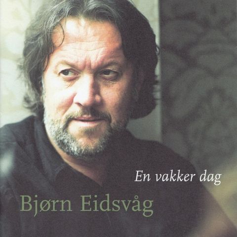 Bjørn Eidsvåg - En Vakker Dag CD