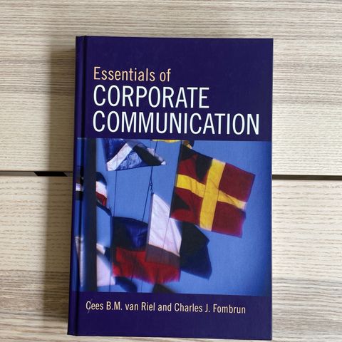 Essentials of Corporate Communication av Van Riel og Fombrun