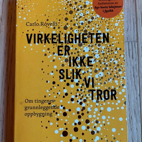 Virkeligheten er ikke slik vi tror - Carlo Rovelli