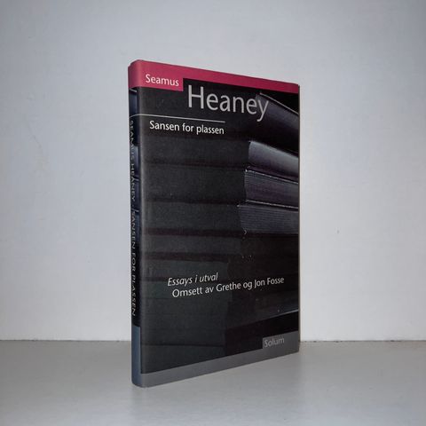 Sansen for plassen. Essay i utval - Seamus Heaney. 1996