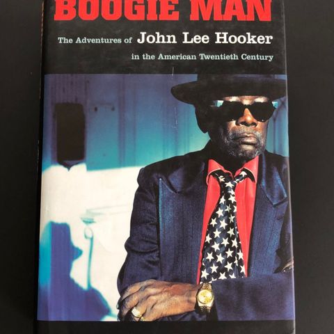 JOHN LEE HOOKER Boogie Man.  Biografi.  Innbundet bok 1st Edition 1999
