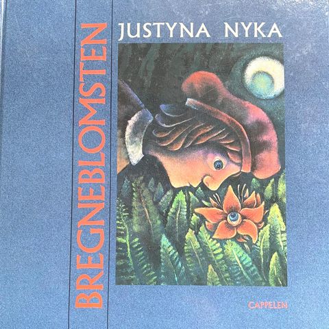 Justyna Nyka: "Bregneblomsten". Barne- og ungdomsbok