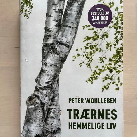 Peter Wohlleben «Trærnes hemmelige liv»