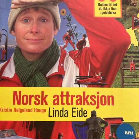 Norsk attraksjon - guiden til det du ikkje finn i guideboka.