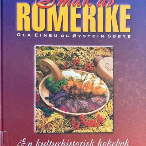 Smak av Romerike - En kulturhistorisk kokebok