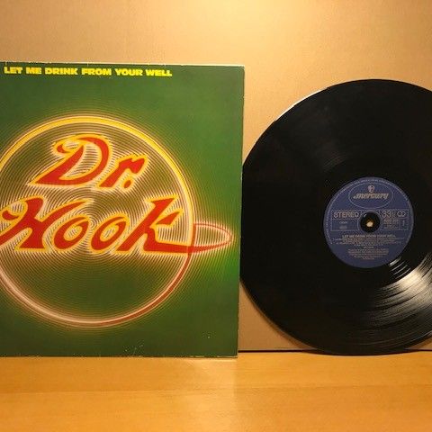 Vinyl, Dr. Hook, Let me drink from your well, 6302 220