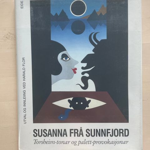 «Susanna frå Sunnfjord. Torsheim-tonar og palett-provokasjonar»