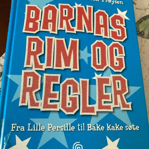 Barnas rim og regler.  Fra lille Persille til Bake kake søte