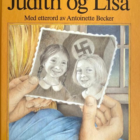 Elisabeth Reuter: "Judith og LIsa". Barne- og ungdomsbok"