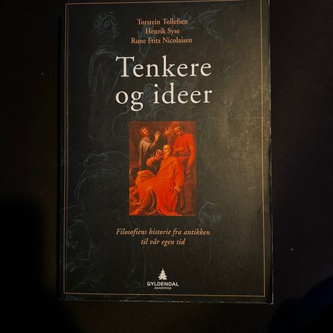 Tenkere og ideer -filosofiens historie - Syse, Tollefsen og Nicolaisen