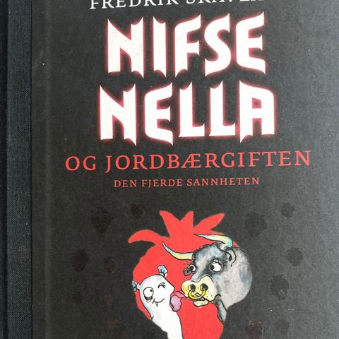 Unni Lindell og Fredrik Skavlan: "Nifse Nella og jordbærgiften"