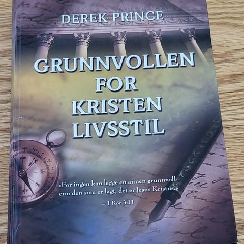 Derek Prince - Grunnvollen for kristen livsstil