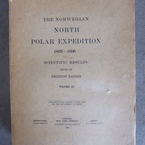 Fridtjof Nansen: The Norwegian North Polar Expedition 1893-1896. Vol. 3.