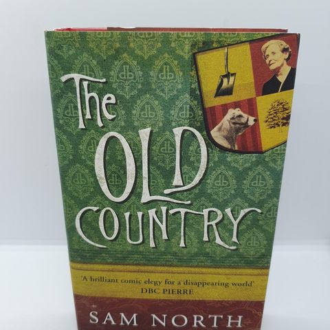 First edition. The old country - Sam North