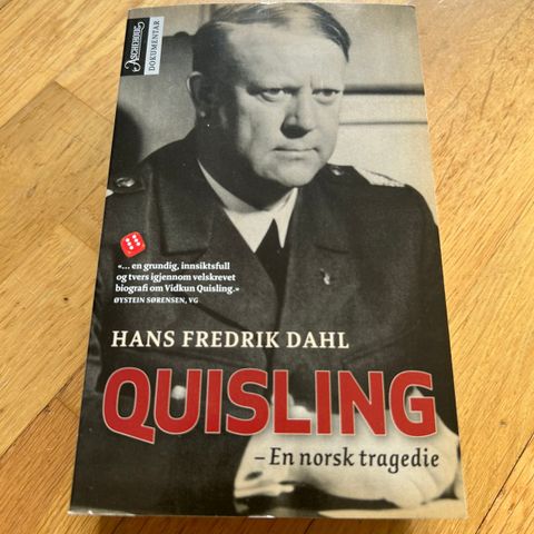 Quisling - En norsk tragedie, av Hans Fredrik Dahl