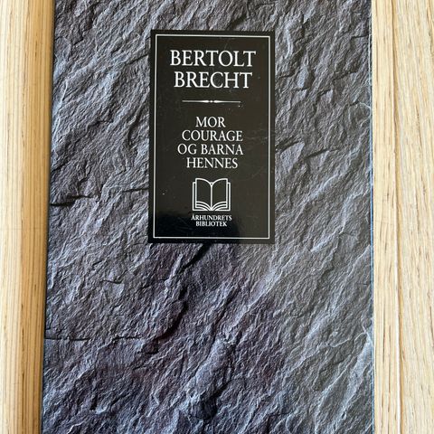 Bertolt Brecht - Mor Courage og barna hennes