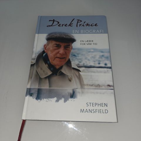 Derek Prince. En lærer for vår tid. Stephen Mansfield