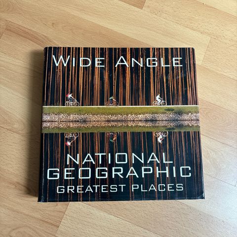 Wide Angle National Geographic Greatest Places Hard Back Book!