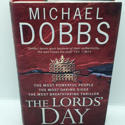 First edition. The Lords' day - Michael Dobbs