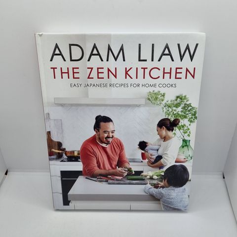 The Zen kitchen - Adam Liaw