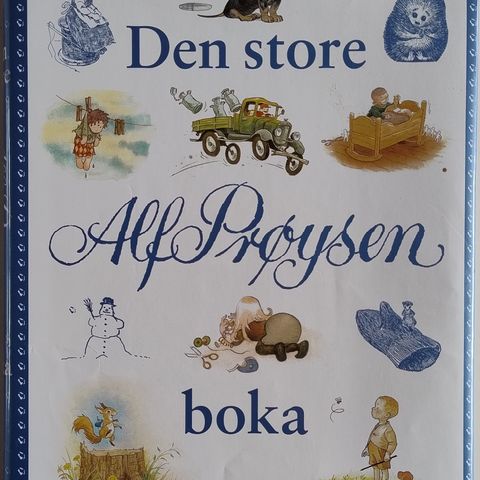 Den Store Alf Prøysen Boka. Hardback