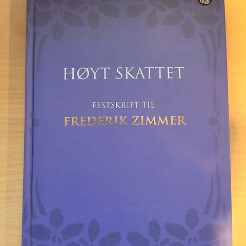 Høyt Skattet Festskrift til Frederik Zimmer