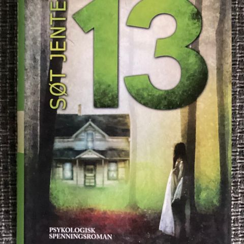 LIZ COLEY- 1 meget fin bok «SØT JENTE 13» 2014, 366 s, 485 gr. «SOM NY»