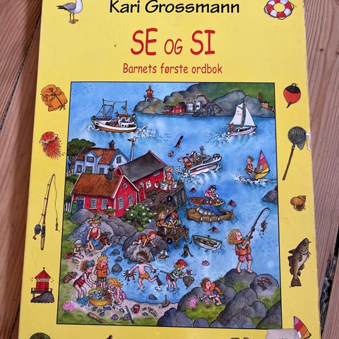 Barnebok: se og si, barnets første ordbok, Kari Grossmann